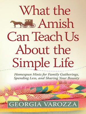cover image of What the Amish Can Teach Us About the Simple Life